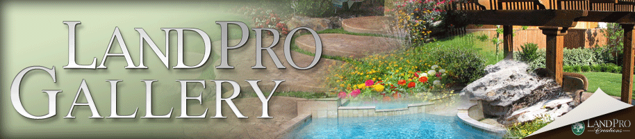 Land Pro Creations - Gallery