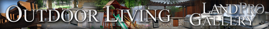 Outdoor Living by Land Pro Creations